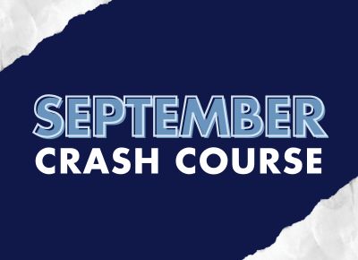 23 AUG 2025: SEPTEMBER CRASH COURSE
